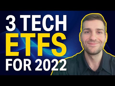 3 Tech ETFs to Buy for 2022
