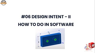 SolidWorks Tutorial - Design Intent - II (How to do in Software) screenshot 2