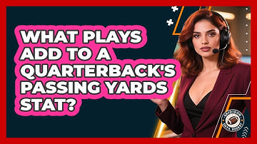 What Plays Add To A Quarterback