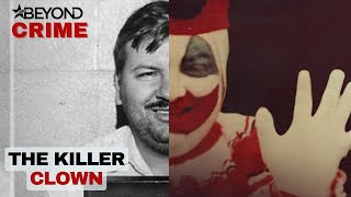 John Wayne Gacy: The Original “Killer Clown
