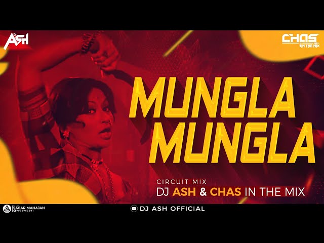 O Mungada Mungada (Circuit Mix) DJ Ash x Chas In The Mix |Helen| Inkaar 1977 Songs | Usha Mangeshkar class=