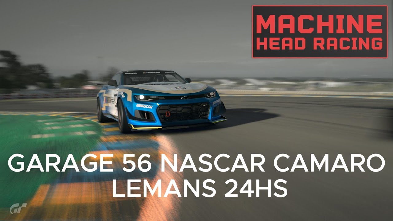 [MACHINE HEAD RACING] - Garage 56 NASCAR LeMans Camaro ZL1