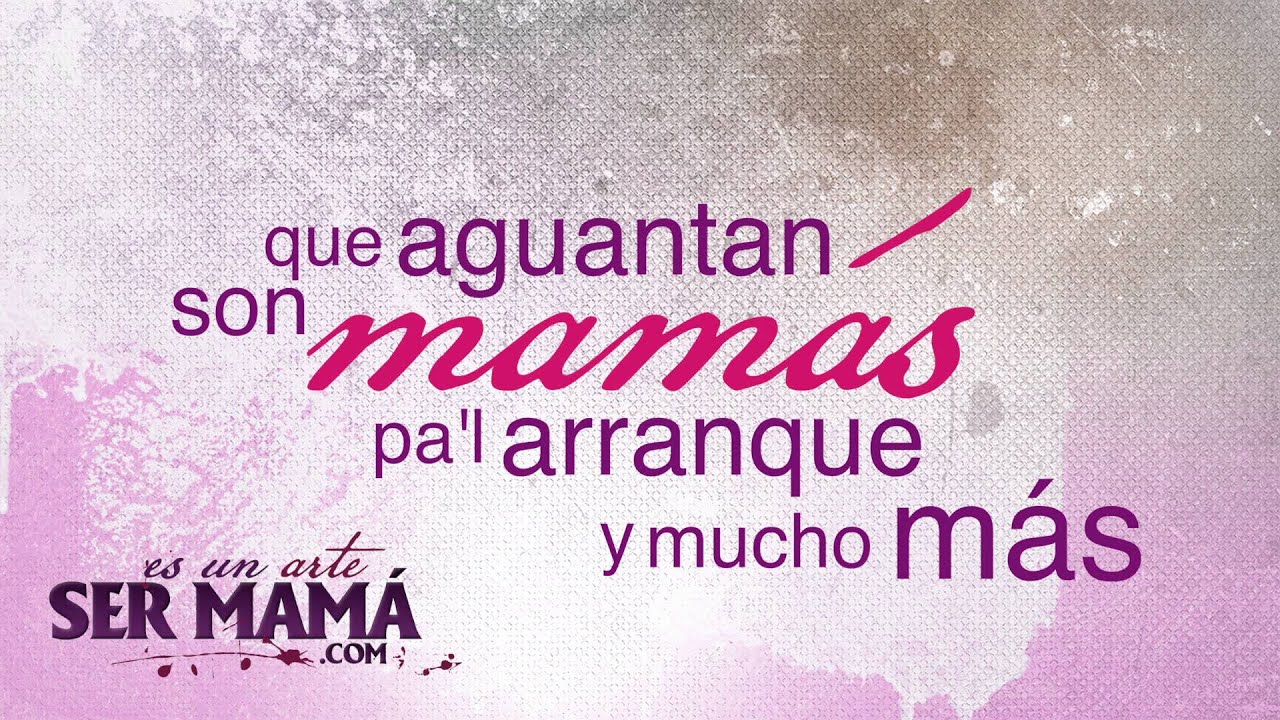 Es Un Arte Ser Mama Vastago Epicentro Video Letras Youtube