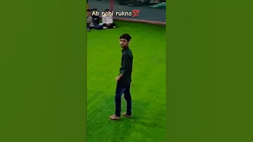 ab nahi ruka na ✨💯💯#shorts #viral #trending #short #video