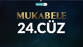 Mukabele - 24 Cüz