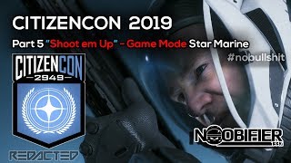 CitCon 2019 High Octane - Shoot Em' Up Star Citizen