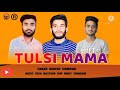 Tulsi mama phari song 2021 naresh sirmouri sirmouri hills music