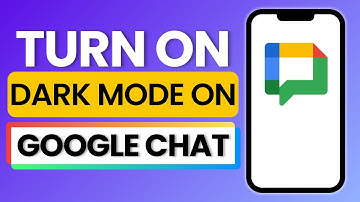 How To Turn On Dark Mode on Google Chat