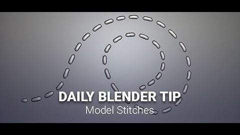 Daily Blender Secrets - Modeling Stitches
