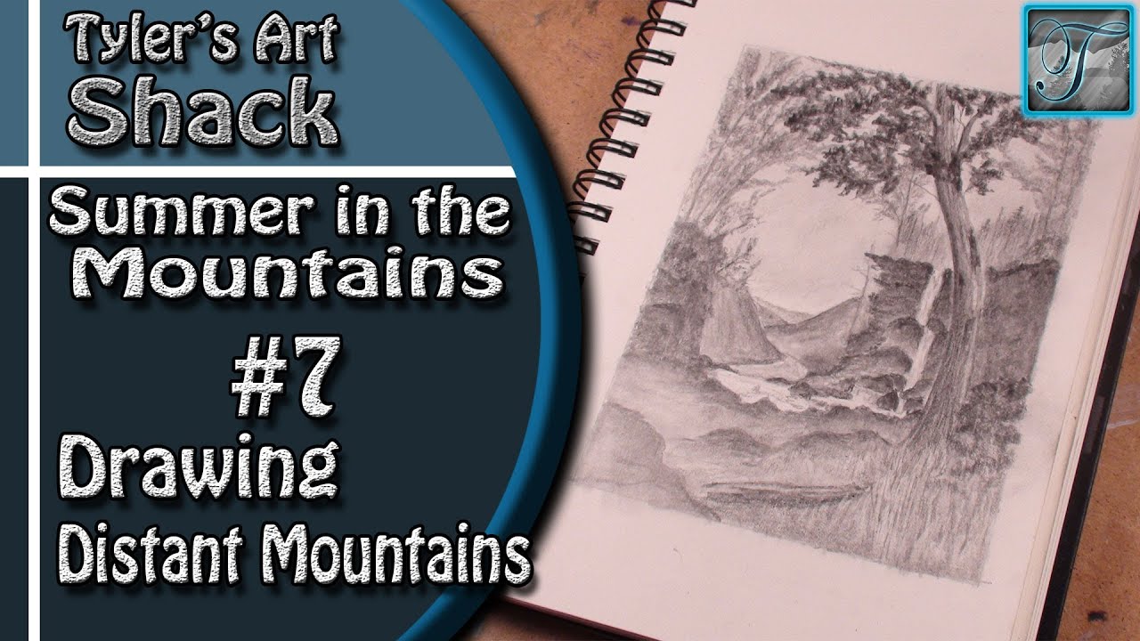 How to Draw - Summer in the Mountains Part Seven - Drawing Distant Mountains