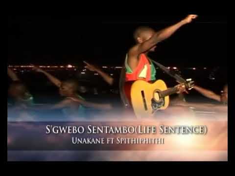 Sgwebo Sentambo   Unakane ft Sphithiphithi