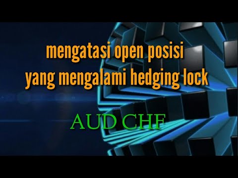 CARA MEMBUKA OPEN POSISI YG MENGALAMI HEDGING LOCK  ( bagian pertama )