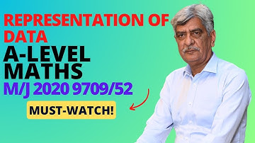 A-Level Maths - REPRESENTATION OF DATA 9709/52 M/J 2020 Q#3 Solution | Ultimate Guide (Part 3)