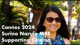 Cannes 2024 Changemaker and film producer Surina Narula - India at Cannes over the years...