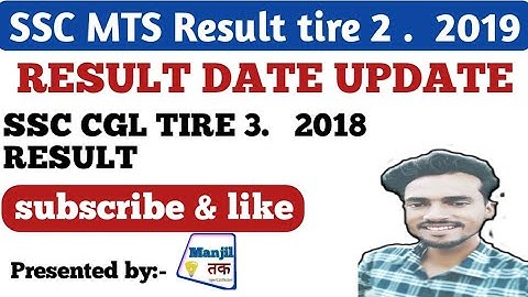 🔥SSC MTS Result 2019 tier 2//ssc result update//ssc CGL tier 3 2018 result// manjil tak