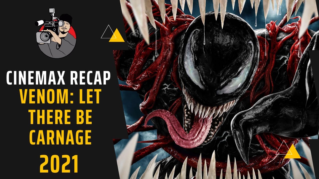 Venom Let There Be Carnage Recap | 2021 | Download Movie | Cinemax