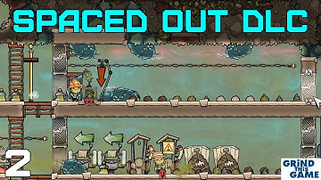 Oxygen Not Included - Spaced Out DLC (Alpha) ep 2