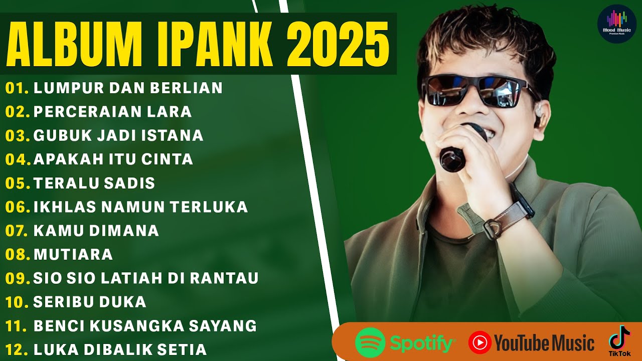 LUMPUR DAN BERLIAN - IPANK FULL ALBUM TERPOPULER 2025 | PERCERAIAN LARA | LAGU MELAYU TERBARU 2025
