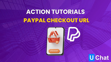 Action tutorials  Paypal checkout url