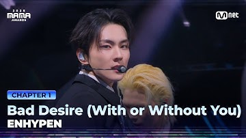 [#2025MAMA] ENHYPEN (엔하이픈) - Bad Desire (With or Without You) | Mnet 251128 방송