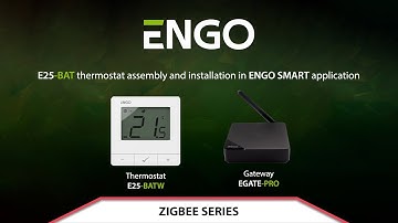 E25-BAT thermostat assembly and installation in ENGO Smart application