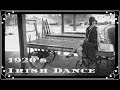 Reely Swingin' - 1920s Irish Dance - Hannah Redlich