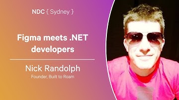 Figma meets .NET developers - Nick Randolph - NDC Sydney 2024