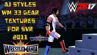 Aj Styles Wm 33 Gear Textures For Svr 2011