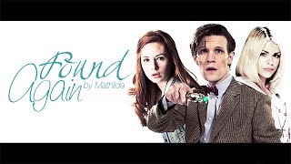 Found Again | Eleven, Rose & Amy (AU) 