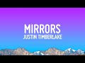 Justin Timberlake - Mirrors (Lyrics)
