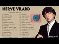 Hervé Vilard Les Plus Grands Succès 2021 || Meilleures de Hervé Vilard Hervé Vilard 1