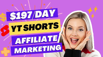 $197/Day With YouTube Shorts | Promote Affiliate Products Using YouTube Shorts