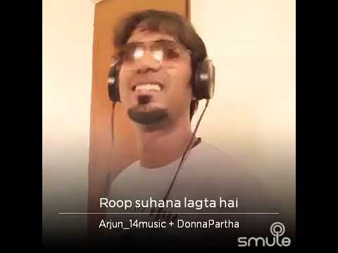 Roop Suhana Lagta Hai