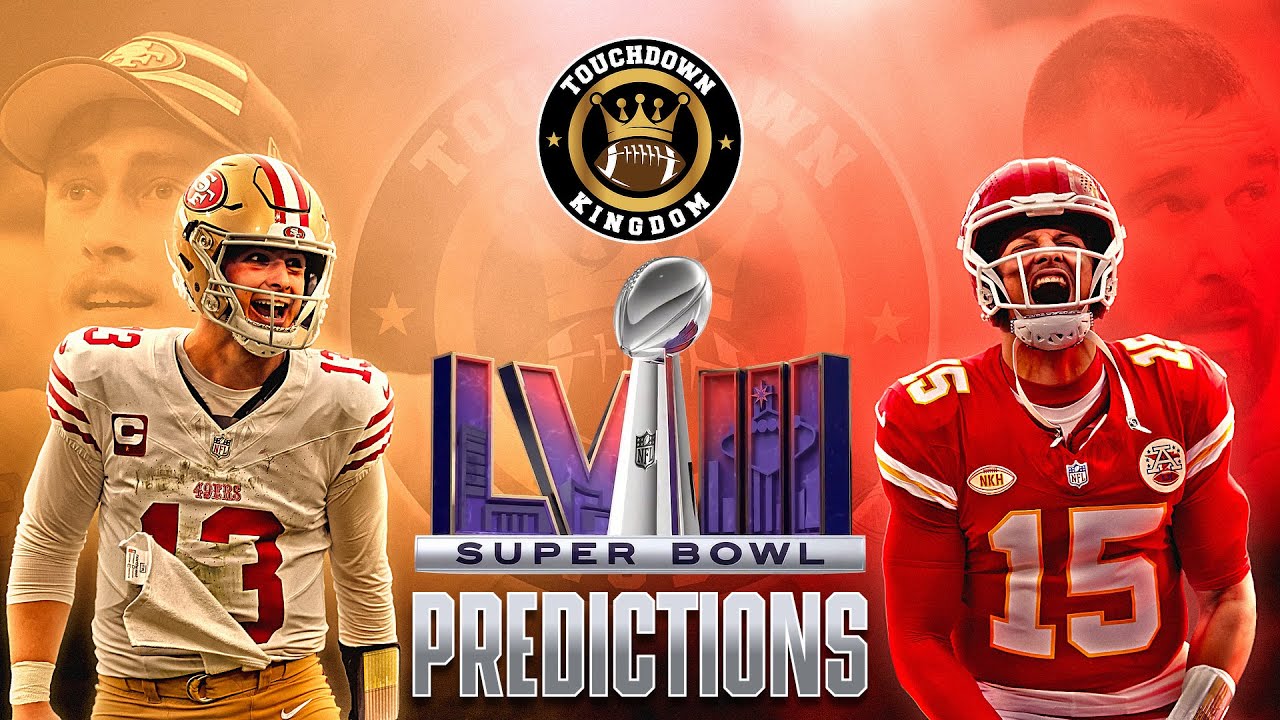 49ers vs Chiefs SUPER BOWL PREVIEW & PREDICTIONS 🏈 🔥 🏆 - YouTube
