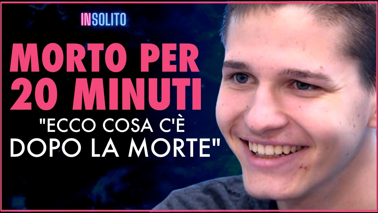 MORTO PER 20 MINUTI RACCONTA COSA C'È DOPO LA MORTE - STORIA VERA - YouTube