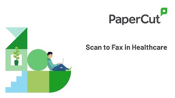 PaperCut - Scan To Fax in Healthcare