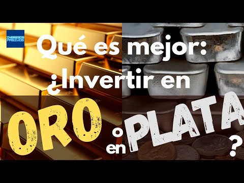 En que es mejor invertir: ¿Oro o Plata?