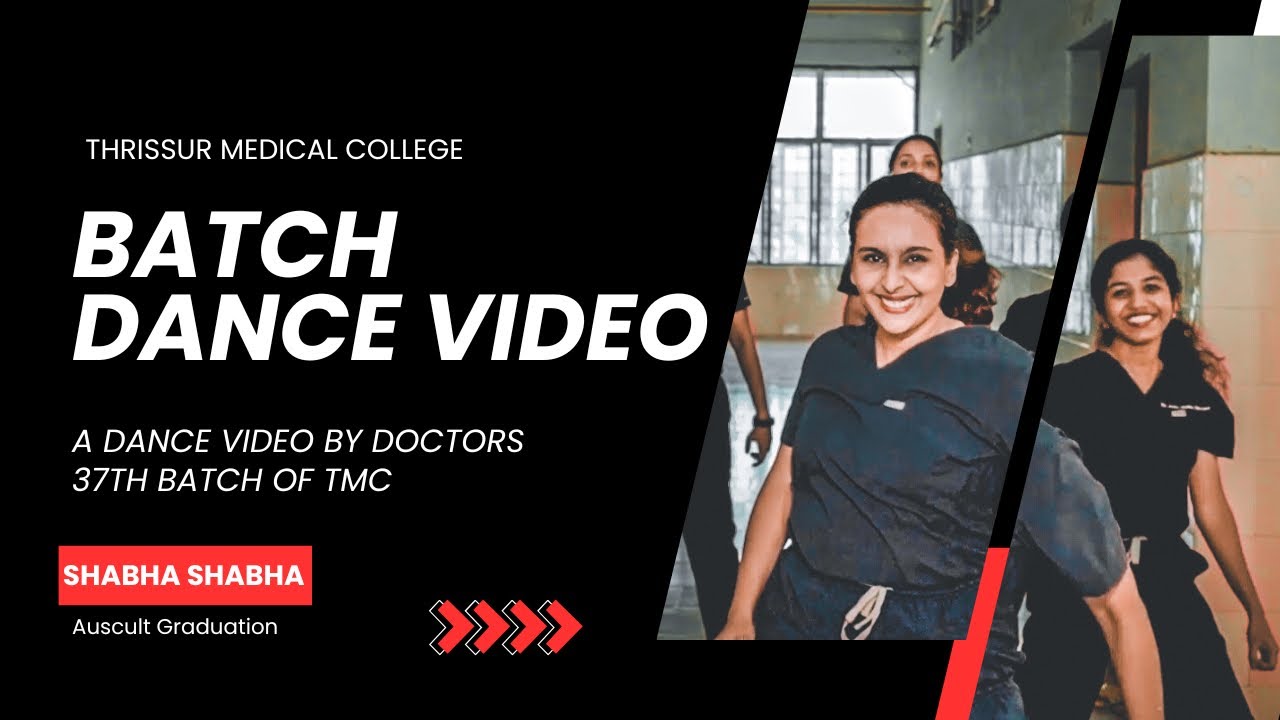 GMC Thrissur  Shaba Shaba Dance  37th Laennec Batch Video  Auscult