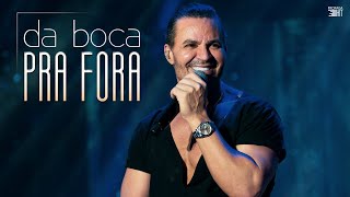 Eduardo Costa - Da Boca Pra Fora (Acústico)