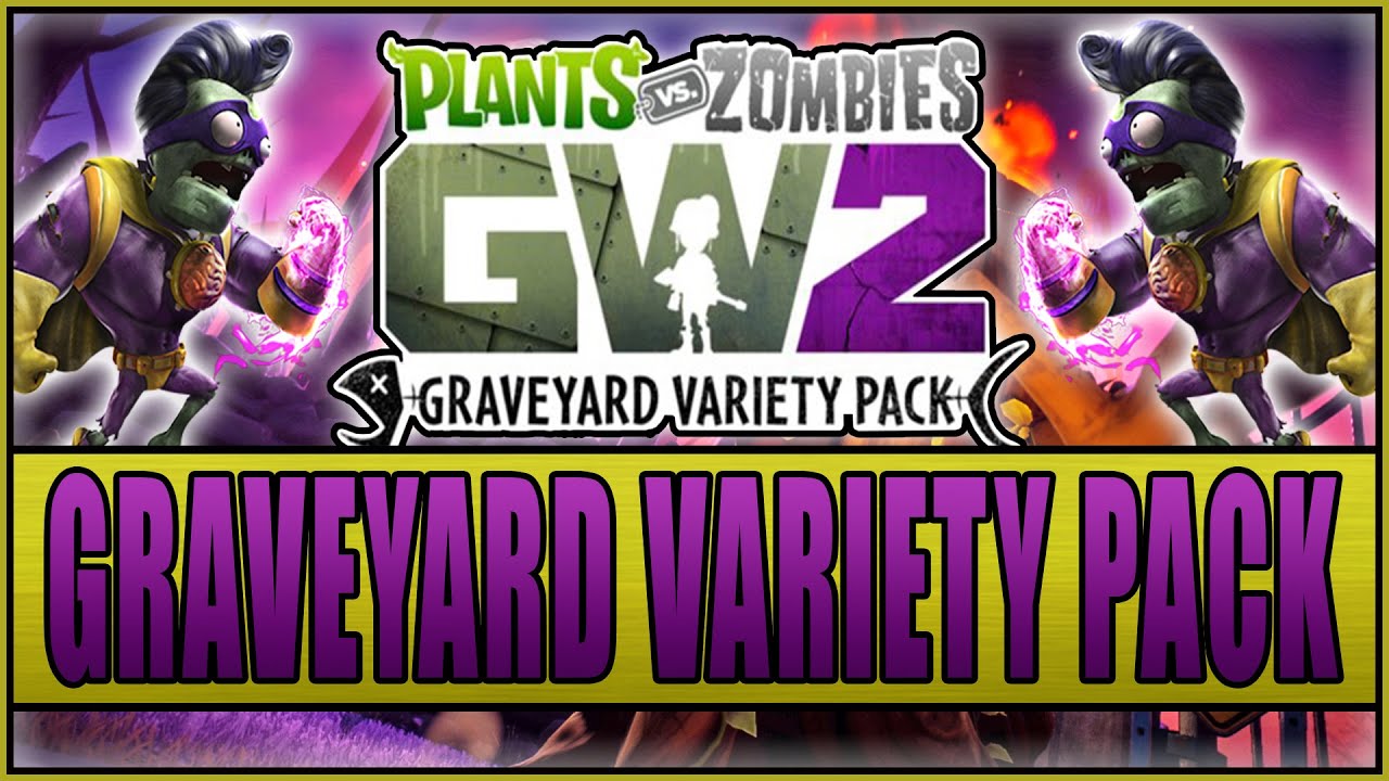 Plants vs Zombies Garden Warfare 2 - Graveyard Variety Pack Trailer