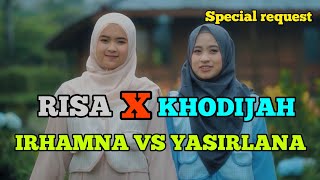 Risa Sholihah feat Ai Khodijah - Irhamna Yasirlana