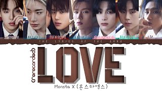 MONSTA X (몬스타엑스) - LOVE (Rerecorded) (Color Coded Lyrics Esp/Rom/Han/가사)