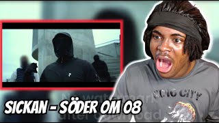 REACTING TO Sickan - Söder om 08 || WAIT WHATTT?(SWEDISH RAP)