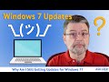 Why Am I Still Getting Updates for Windows 7?