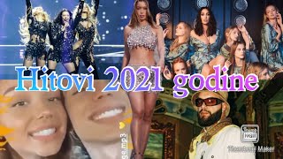 Hitovi 2021 godine / Hits of 2021 (Balkan version)