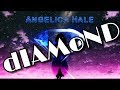 Angelica Hale Diamond MV (Enhanced Audio/Visuals)