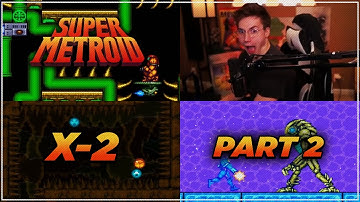 Super Metroid: X-2 | Part 2