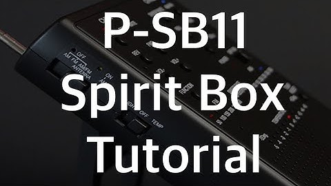 P-SB11 Spirit box best set up tutorial