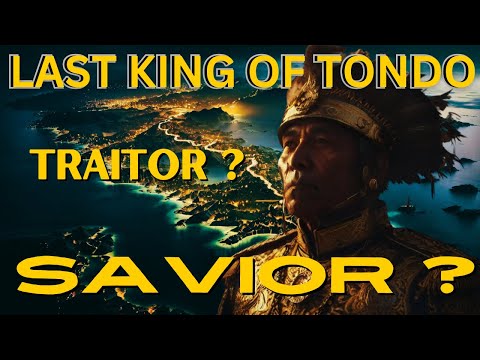 The Untold Story of Lakandula, The Last King of Tondo: A Philippine History Special
