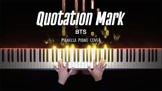 BTS - Quotation Mark | PIANO Cover by Pianella Piano